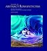 Birth Of Abstract Romanticism, The