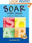 SOAR Study Skills: A Simple and Effic...