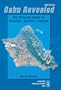 Oahu Revealed: The Ultimate Guide to Honolulu, Waikiki & Beyond