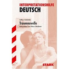 Interpretationshilfe Deutsch: Traumnovelle. Interpretationshilfe Deutsch. Für alle Bundesländer (Lernmaterialien) (Taschenbuch)