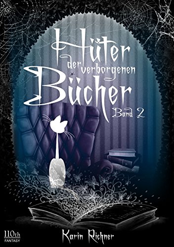 Hüter der verborgenen Bücher: Band 2 (German Edition)