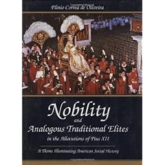 Nobility & Analogous Traditional Elites in the Allocutions of Pius XII: A Theme Illuminating American Social History