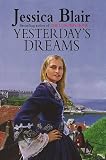 Yesterdays Dreams