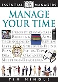 Manage your time