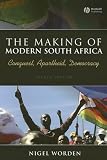 The Making of Modern South Africa: Conquest, Apartheid, Democracy (Historical Association Studies)