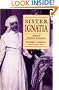 Sister Ignatia: Angel of Alcoholics Anonymous (A Campion Book)