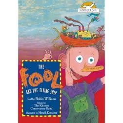 The Fool and the Flying Ship, Told by Robin Williams with Music by The Klezmer Conservatory Band