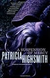 A Suspension of Mercy