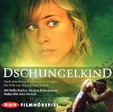 Das Dschungelkind: Filmh&ouml;rspiel: Ein Filmh&ouml;rspiel
