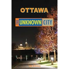 Ottawa: The Unknown City
