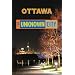 Ottawa: The Unknown City