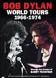 Bob Dylan - World Tours 1966-1974: Through The Camera Of Barry Feinstein