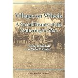 VillagesonWheels:ASocialHistoryoftheGatheringtoZion