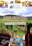 IMAGE OF Culinary Travels Wine Hunting in the Hunter Valley Hunter Valley, Australia-Rosemount Winery, Tower Estate Winery and Tower Lodge/Adeliade, South Australia-Universal Wine Bar, Red Ocre