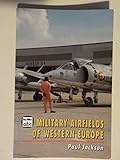 Military airfields of western Europe