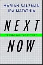 Next. Now.: Trends for the Future