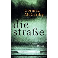Die Stra�e. Roman