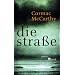Die Stra�e. Roman