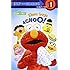 Elmo Says Achoo! (Step-Into-Reading, Step 1)