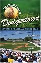 The Rise and Fall of Dodgertown: 60 Years of Baseball in Vero Beach