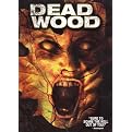 Dead Wood (Widescreen)