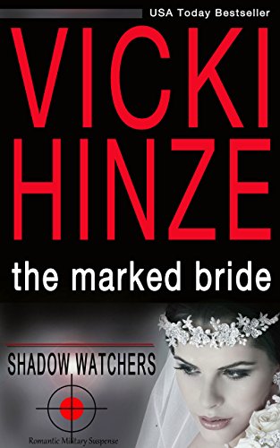 The Marked Bride (Shadow Watchers Book 1)