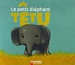 Le petit �l�phant t�tu