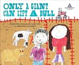 Only a giant can lift a bull : stories about keeping safe on the farm by children all over Ireland