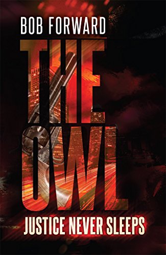The Owl: An Owl Thriller