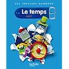 Les Dossiers Hachette Sciences Cycle 2 - Le Temps - Livre de l'�l�ve - Ed.2011