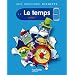 Les Dossiers Hachette Sciences Cycle 2 - Le Temps - Livre de l'�l�ve - Ed.2011