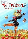 Tattybogle the Musical