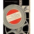 The Film Encyclopedia 6e: The Complete Guide to Film and the Film Industry (Film Encyclopedia)