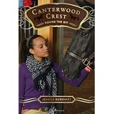 Behind the Bit (Canterwood Crest #3)