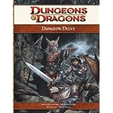 Dungeon Delve: A 4th Edition D&D Supplementpar David Noonan