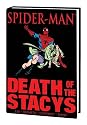 Spider-Man: Death of the Stacys (Spider-Man (Marvel)) (Amazing Spider-Man)