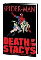 Spider-Man: Death of the Stacys (Spider-Man (Marvel)) (Amazing Spider-Man)