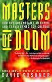 Masters of Doom: How Two Guys Created an Empire and Transformed Pop Culture