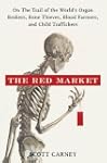 The Red Market: On the Trail of the W...