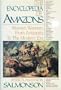 The Encyclopedia of Amazons: Women Warriors from Antiquity to the Modern Era
