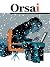 Revista Orsai Nº 2 ABR/MAY/JUN 2011 (Spanish Edition)
