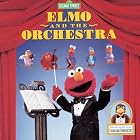 Elmo and the Orchestra by  Sarah Albee, Ludwig van Beethoven, Johannes Brahms, Charles / Mitchell, Edvard Brissette, and Frederic Chopin 