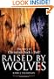 Raised by Wolves: The Story of Christian Rock & Roll