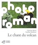 Le chant du volcan