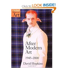 After Modern Art 1945-2000 (Oxford History of Art)