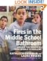 Fires in the Middle School Bathroom: Advice for Teachers from Middle Schoolers