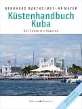 K�stenhandbuch Kuba: Der S�den mit Havanna title=