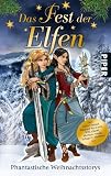Produkt-Bild: Das Fest der Elfen: Phantastische Weihnachtsstorys