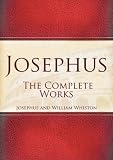 Josephus: The Complete Works