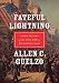 Fateful Lightning: A New History of the Civil War and Reconstruction